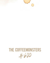 Load image into Gallery viewer, coffeemonsters 600 - limited fineart print
