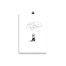 Load image into Gallery viewer, Poster "lil guy keeps breathing"