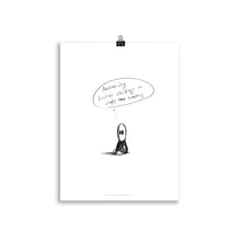 Load image into Gallery viewer, Poster "lil guy keeps breathing"
