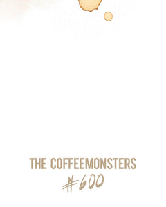 coffeemonsters 600 - limited fineart print